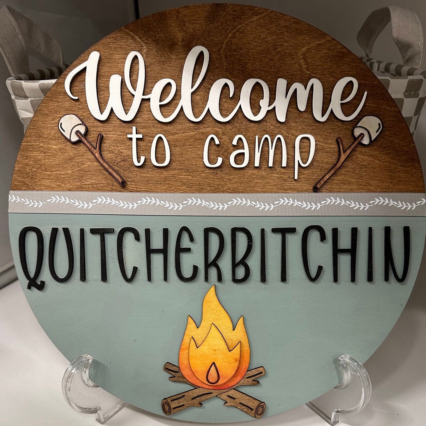 Camp Quitcherbitchin Sign: 12" Baltic Birch Wood Camping Decor