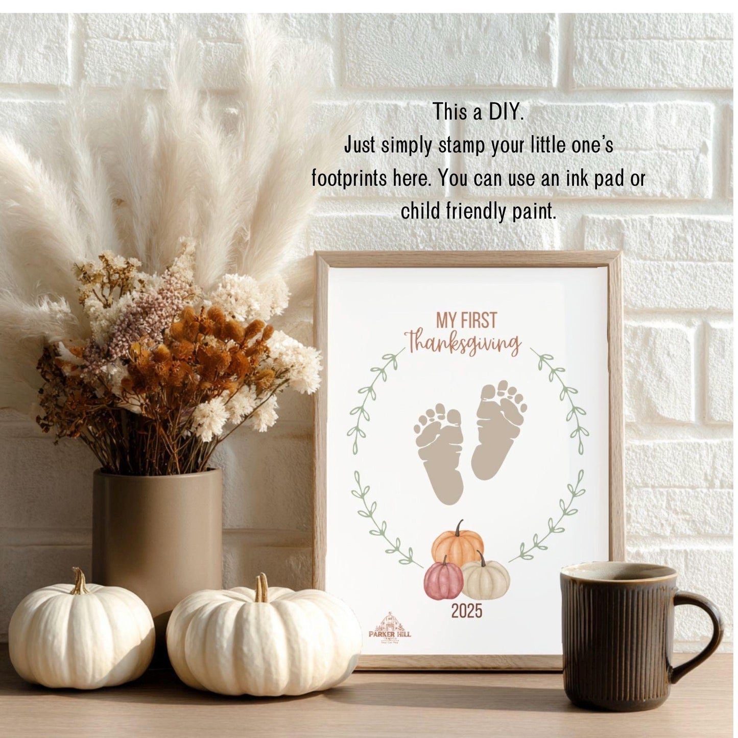 Baby's First Thanksgiving 2025 Keepsake - Pumpkin Footprint Art (Digital Download)