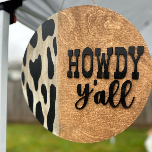 Howdy Y'all Door Hanger: Rustic Cow Print Wooden Sign