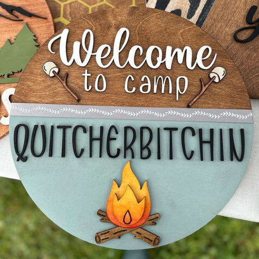 Camp Quitcherbitchin Sign: 12" Baltic Birch Wood Camping Decor